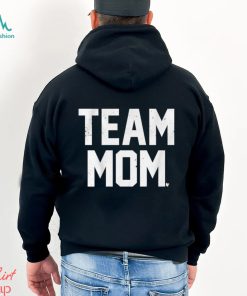 Team Mom T shirt