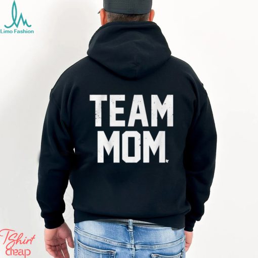 Team Mom T shirt