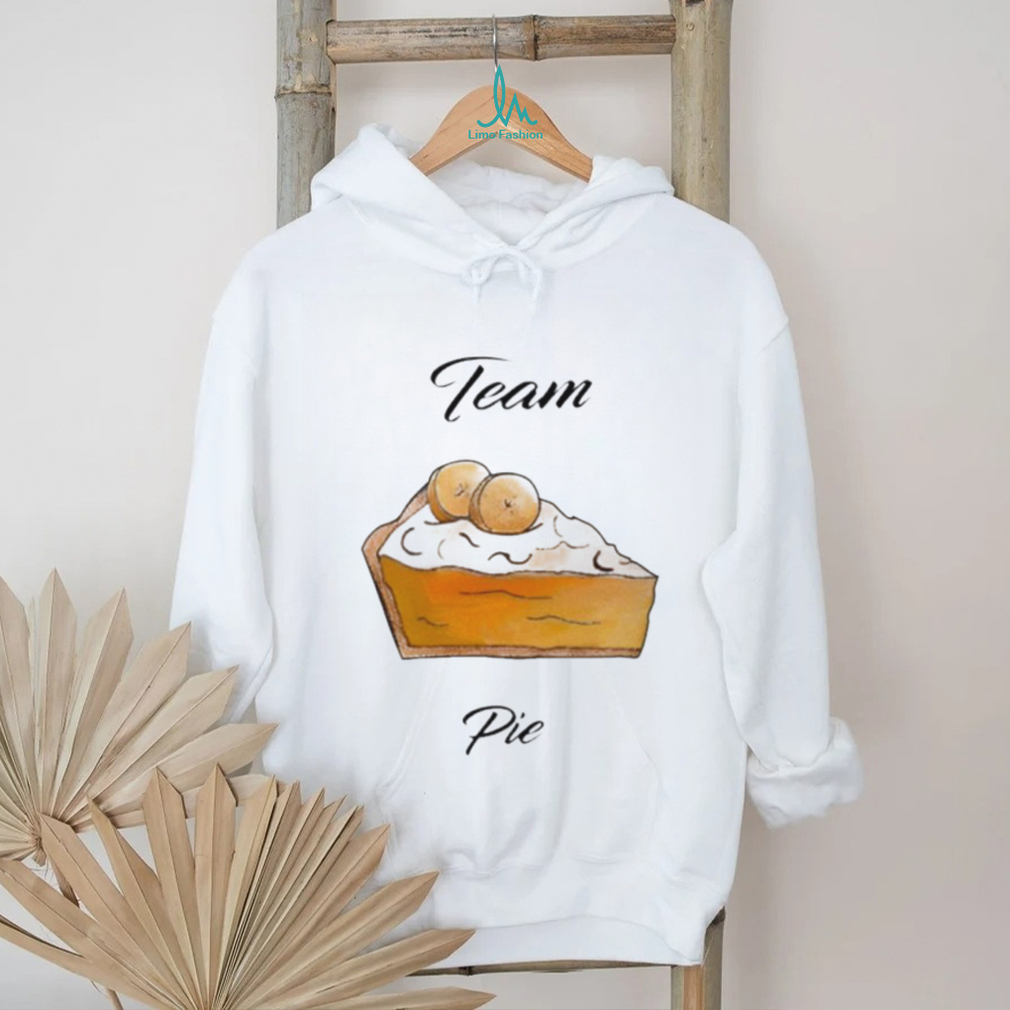 Team pie shirt Team pie shirt