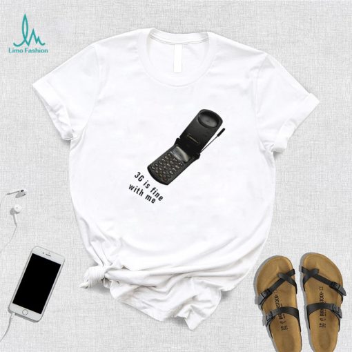 Telephone Motorola 3G is fine with me shirt