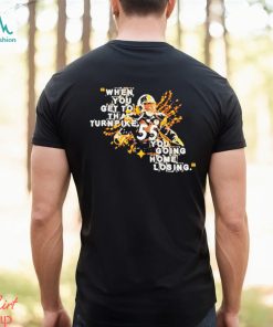 That Turnpike When You Get To That Turnpike You Going Home Losing Shirt