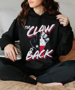 The Claw Is Back Shirt