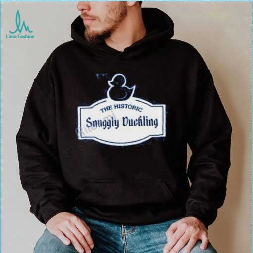 The Historic Snuggly Duckling Tee Shirt