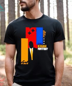 The Khan Artist His Every Move Is A Work Of Art Shirt