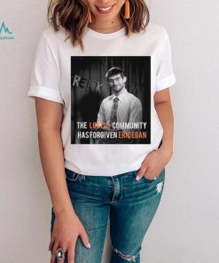 The LGBTQ community has forgiven Ericegan photo shirt