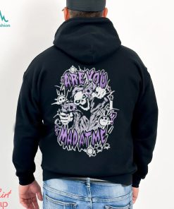 The Mad At Me Shirt
