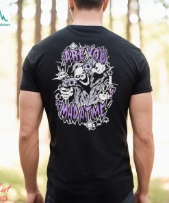 The Mad At Me Shirt
