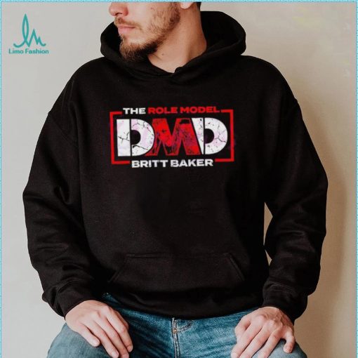 The Role Model Dmd Britt Baker Shirt