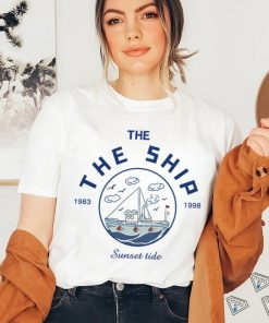 The Ship 1983 1998 Sunset tide logo shirt, hoodie, sweater, long sleeve and tank top The Ship 1983 1998 Sunset tide logo shirt