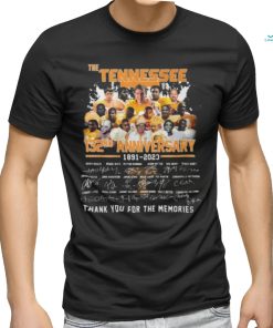 The Tennessee 132 Anniversary 1891 2023 Thank You For The Memories T Shirt