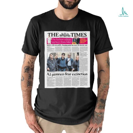 The Times The Fashion Editors’ Top Buys From M&S Ai Pioneers Fear Extinction Shirt
