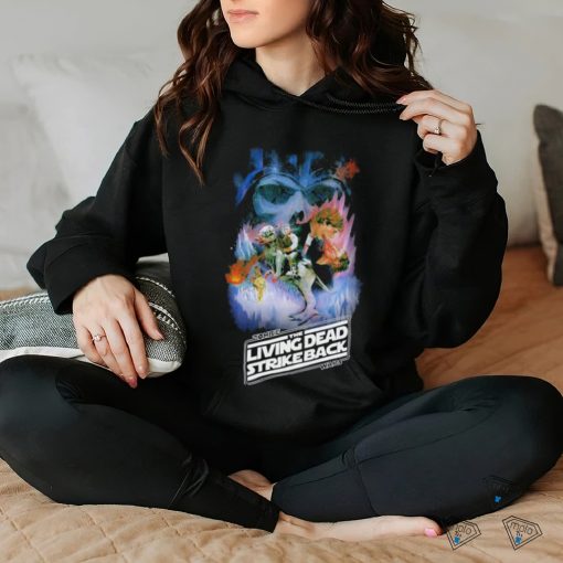 The living dead strike shirt