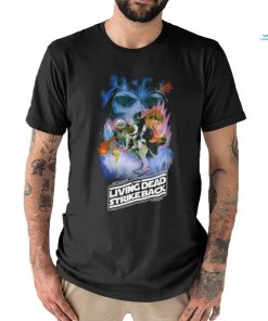 The living dead strike shirt