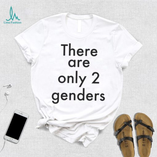 There are only 2 genders awkward lgbtq shirt