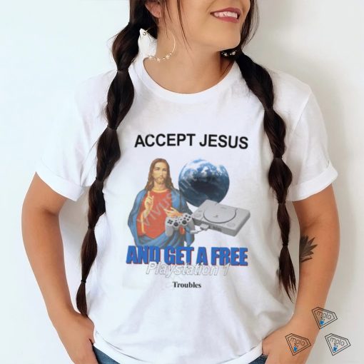 Thetroublecompany Accept Jesus And Get A Free Playstation 1 Long Sleeve Tee Shirt