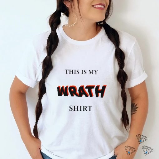 This is my Wrath 2023 shirt