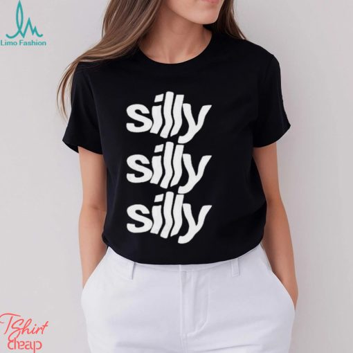 Tisakorean Silly Silly Silly Shirt