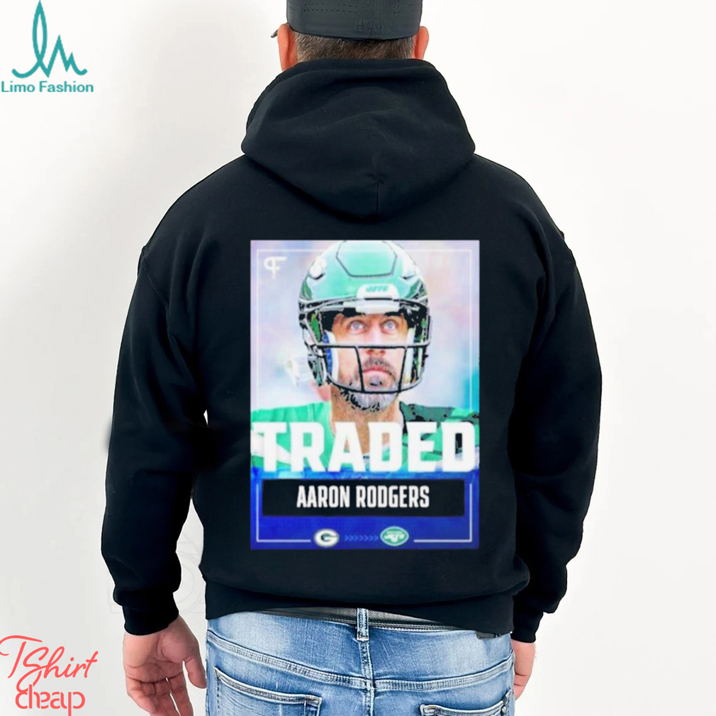 Traded Aaron Rodgers New York 2023 T shirt - Limotees