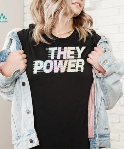 Trans Adam Sandler They Power Shirt