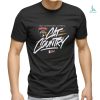 Live Laugh Love In This Economy Tee Shirt