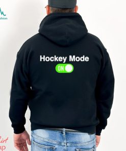 Turn On Hockey Mode Shirt