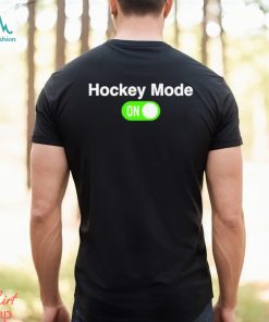 Turn On Hockey Mode Shirt