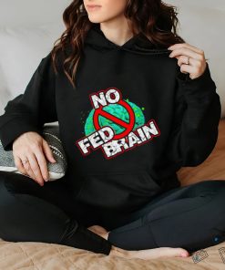 Turnbuckle Tavern No Fed Brain shirt