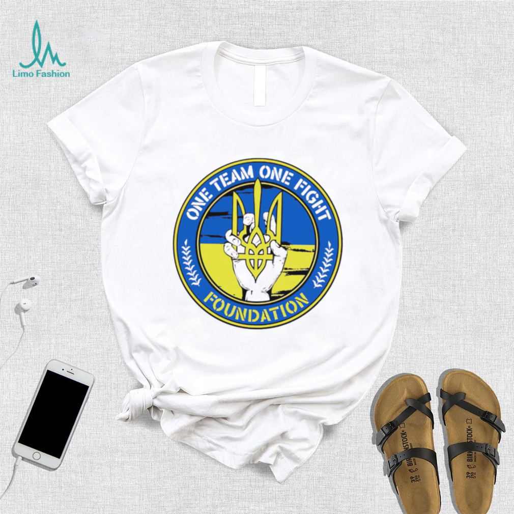 Ukraina one team one fight Foundation logo 2023 shirt Ukraina one team one fight Foundation logo 2023 shirt