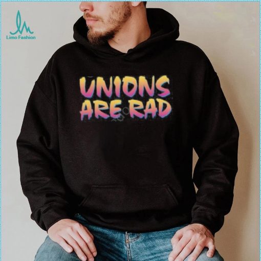 Unions Are Rad Tee Shirt Hasan’s