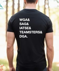 Unionstrong Wga Sag Iatse Teamsters Dga Shirt, hoodie, sweater, long sleeve and tank top Unionstrong Wga Sag Iatse Teamsters Dga Shirt