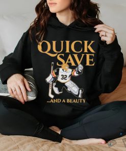 Vegas Golden Knights Vegas Jonathan Quick Save And A Beauty Shirt