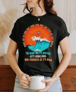 Wake Up To Find Out That You Are The Eyes Of The World Grateful Dead Shirt