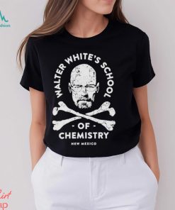 Walter white’s school of Chemistry T shirt