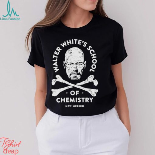 Walter white’s school of Chemistry T shirt