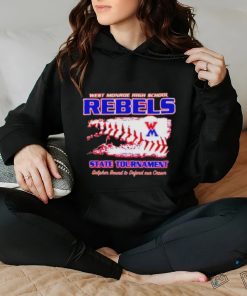 West monroe high school rebels State Tournament shirt