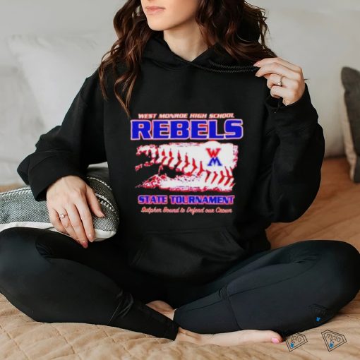 West monroe high school rebels State Tournament shirt