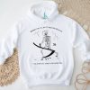Sorrows Sorrows Prayers Shirt
