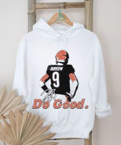 Where I’m From Joe Burrow Do Good Burrow Stand Shirt