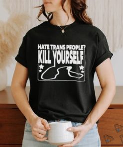 Wife Appreciator Hate Trans People Kill Yourself T Shirt