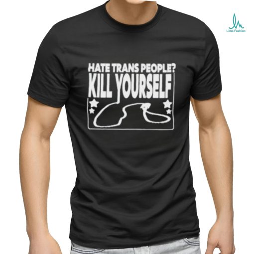 Wife Appreciator Hate Trans People Kill Yourself T Shirt