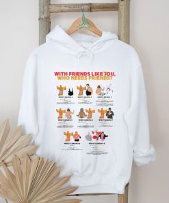 With friends like you who needs friends Wrestlemania 2 – 9 art shirt