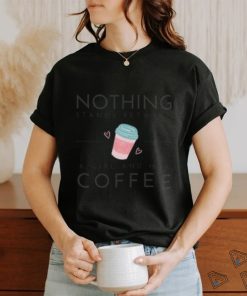 a girl and her coffee t shirt
