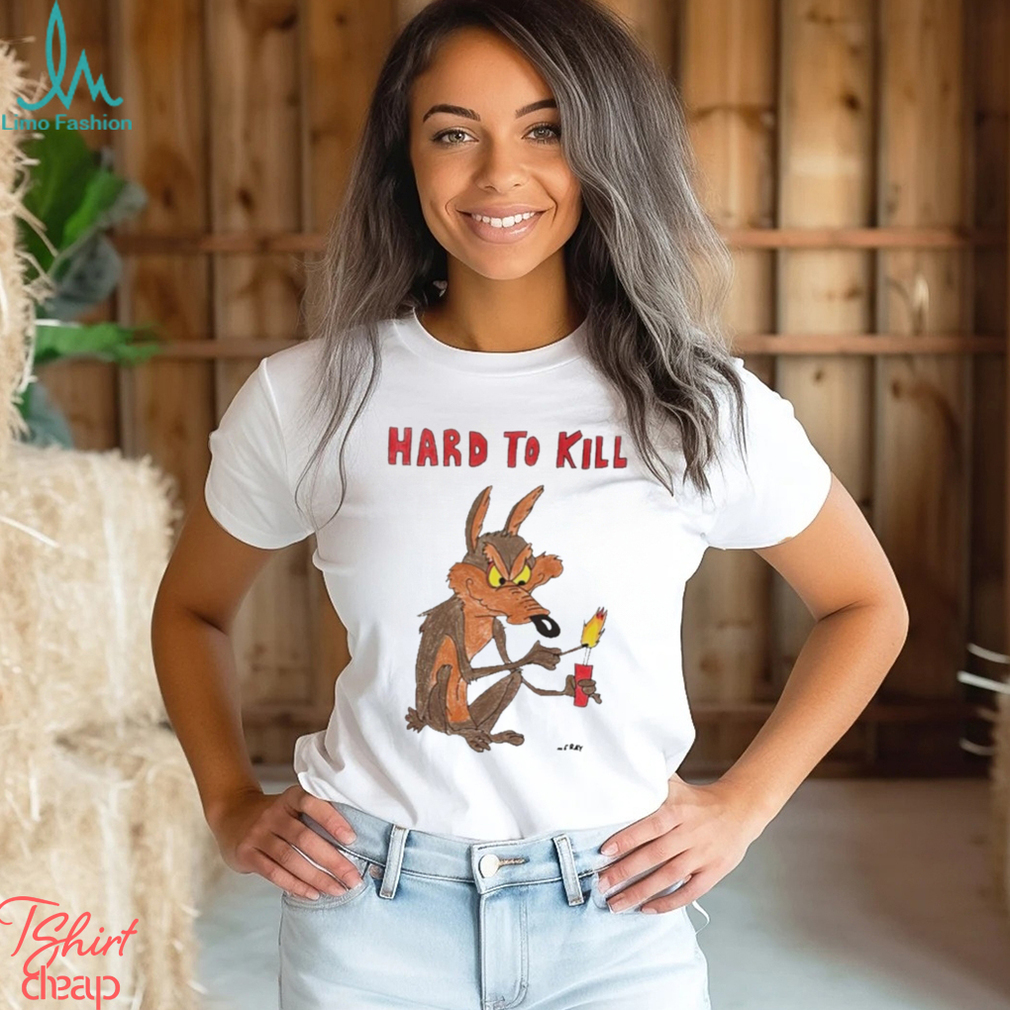 hard to kill shirt Shirt hard to kill shirt Shirt