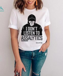 i dont listen to assalytics the captain logo shirt shirt trang