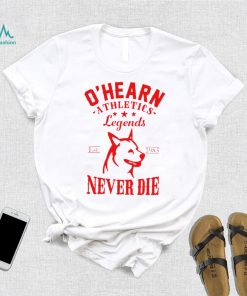 ohearn athletics legends never die logo shirt shirt trang