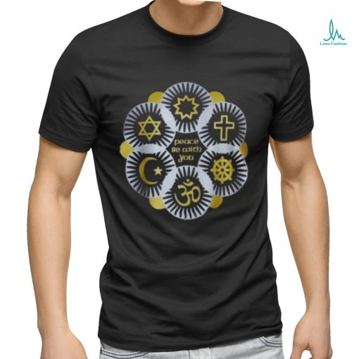 peace be with you shirt