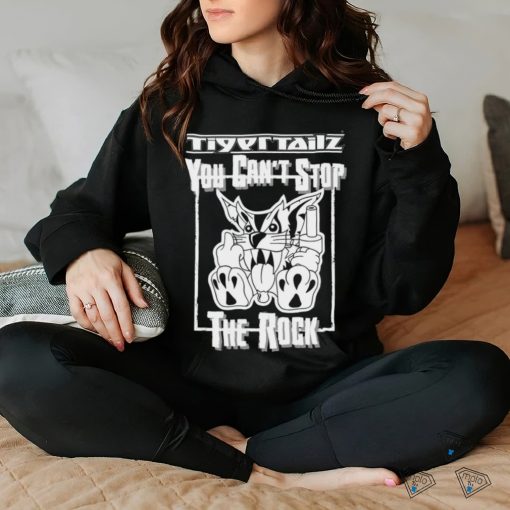 you can’t stop the rock shirt