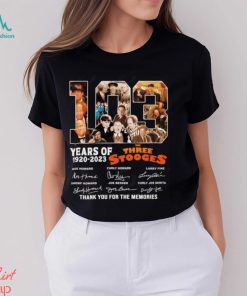 103 Years Of 1920 – 2023 The Three Stooges Signed Thank You For The Memories T Shirt