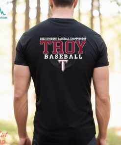 2023 Division I Championship Troy Baseball shirt