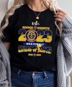 2023 NBA Finals Champions Denver Nuggets 2022 – 2023 T Shirt